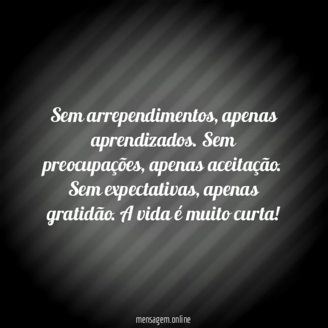 Sem arrependimentos