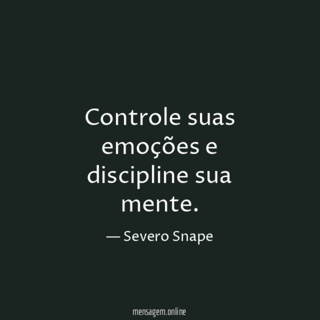 Controle suas emoções e discipline sua mente