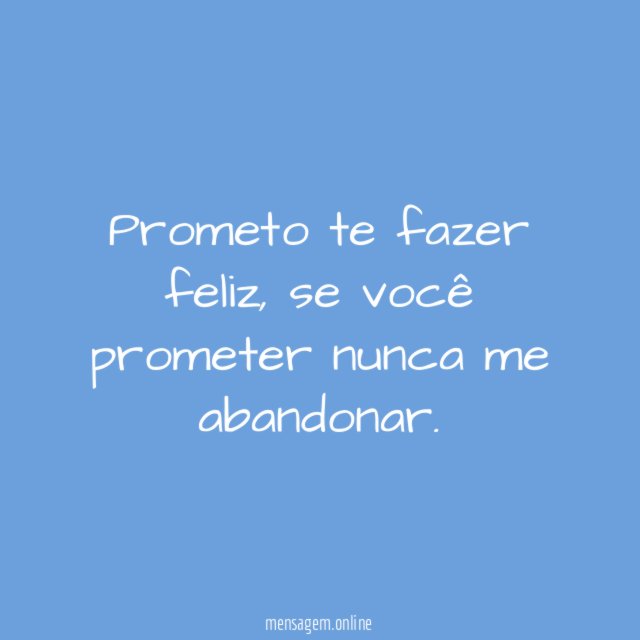 Prometo te fazer feliz