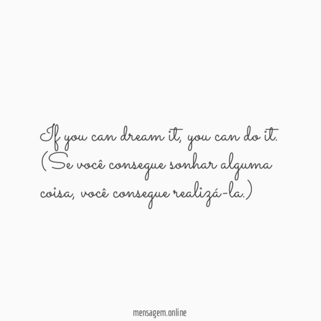 If you can dream it