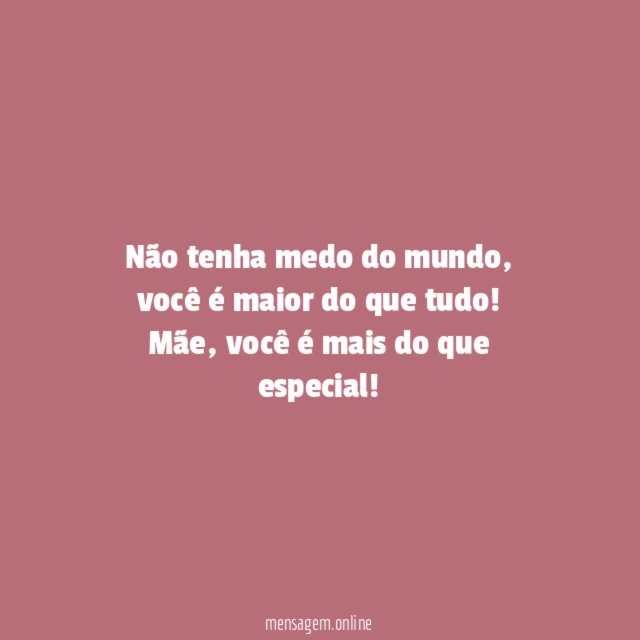 Não tenha medo do mundo