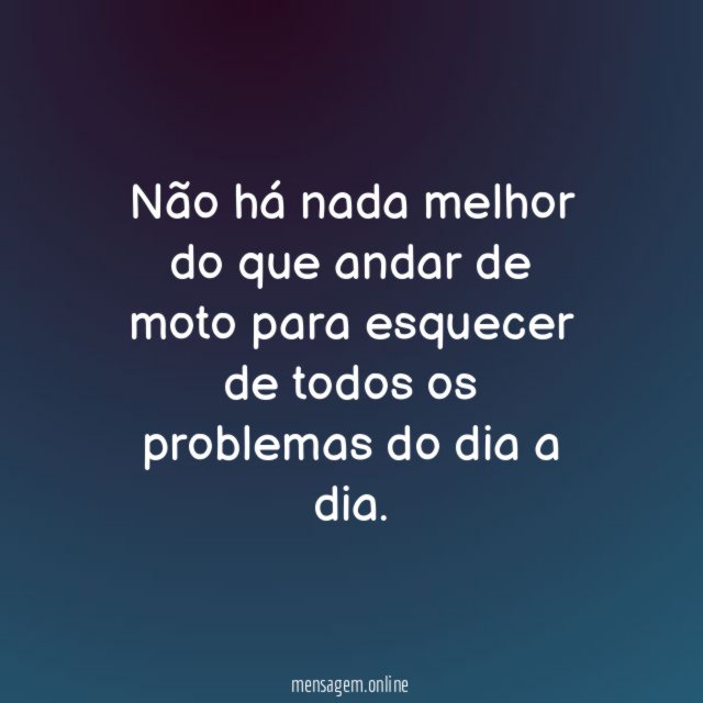 Não há nada melhor do que andar de