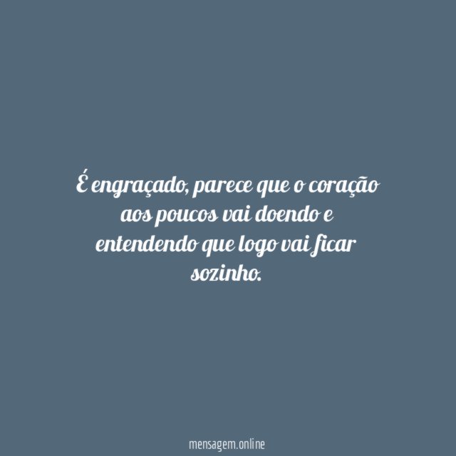 É engraçado