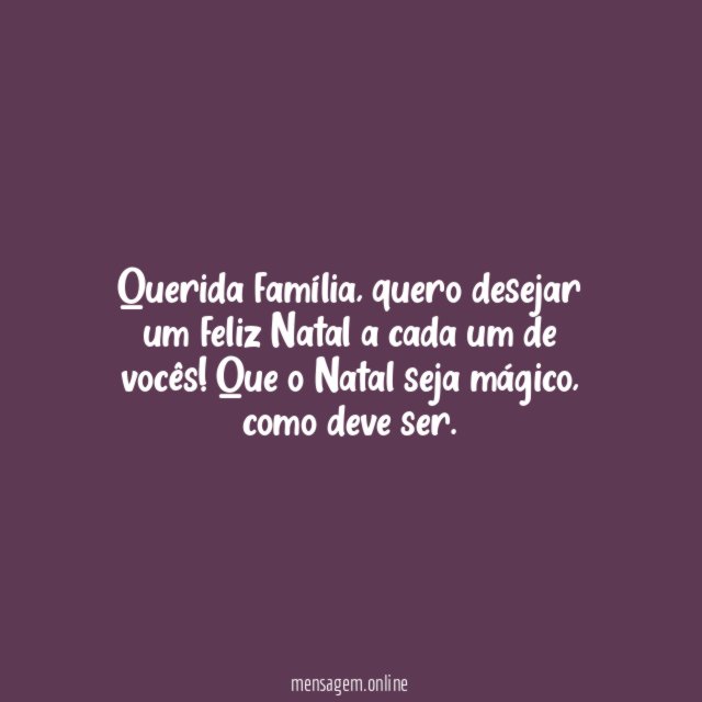 Querida família
