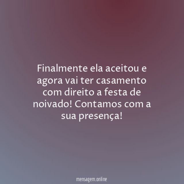 Finalmente ela aceitou e agora vai ter casamento