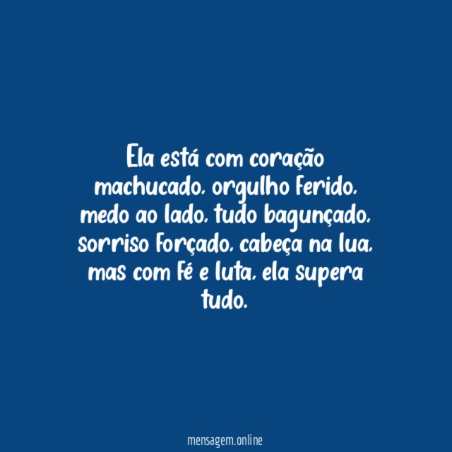 Ela está com coração machucado