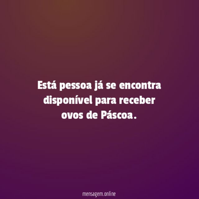 Está pessoa já se encontra disponível para receber