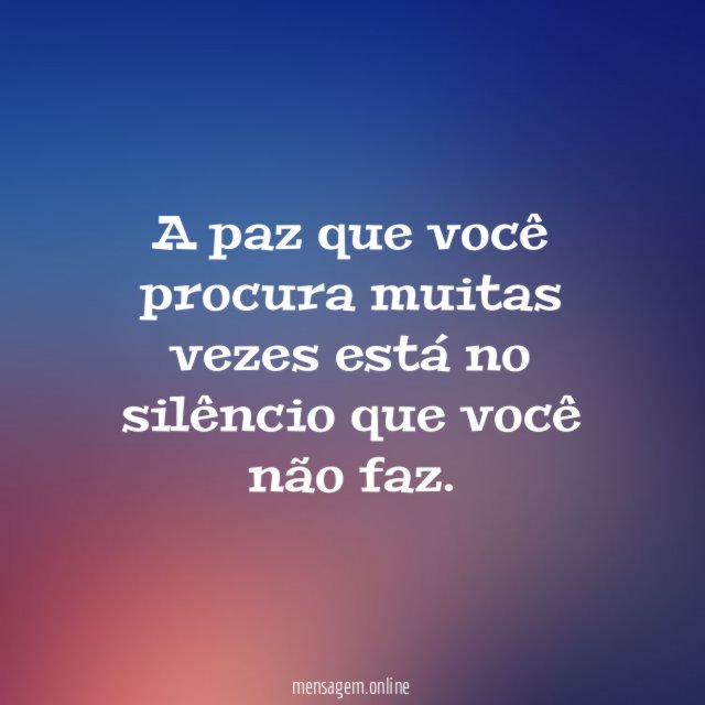 A paz que você procura muitas vezes está