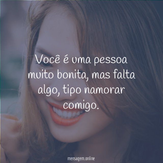 Você é uma pessoa muito bonita