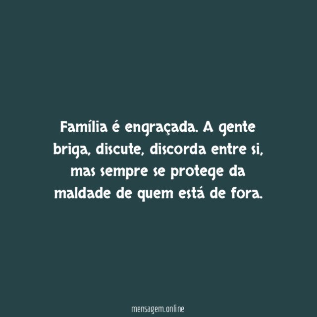 Família é engraçada