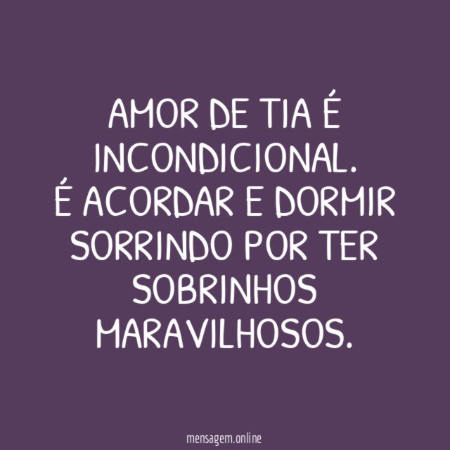 Amor de tia é incondicional
