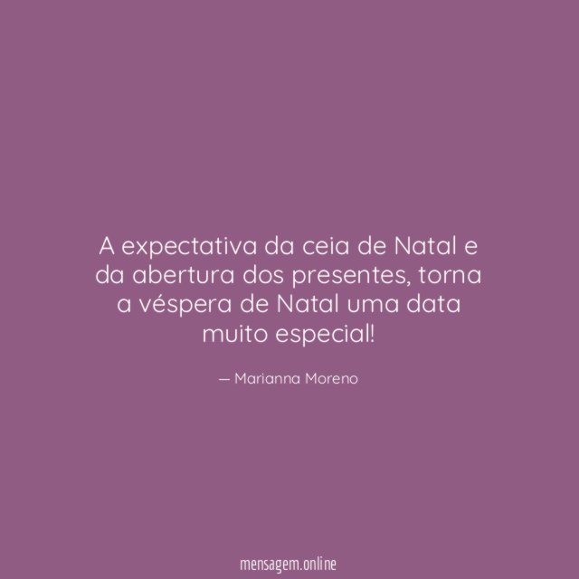 A expectativa da ceia de Natal e da abertura dos presentes