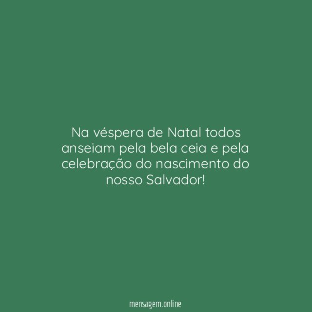 Na véspera de Natal todos anseiam pela bela