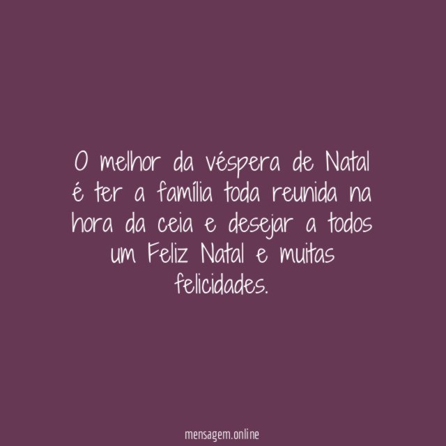 O melhor da véspera de Natal é ter