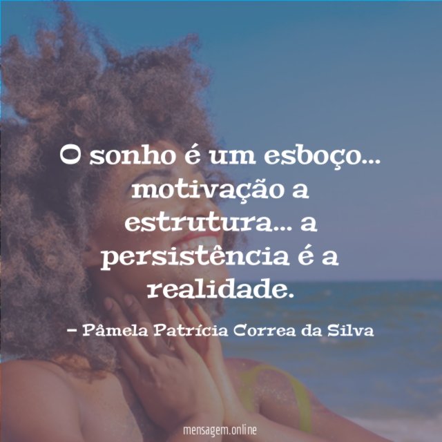 O sonho é um esboço