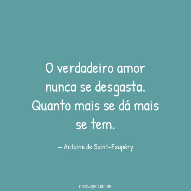 O verdadeiro amor nunca se desgasta