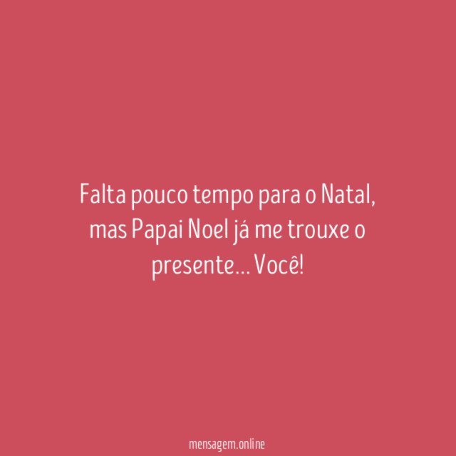 Falta pouco tempo para o Natal