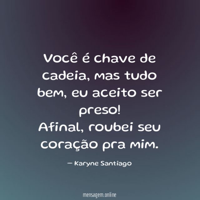 Você é chave de cadeia