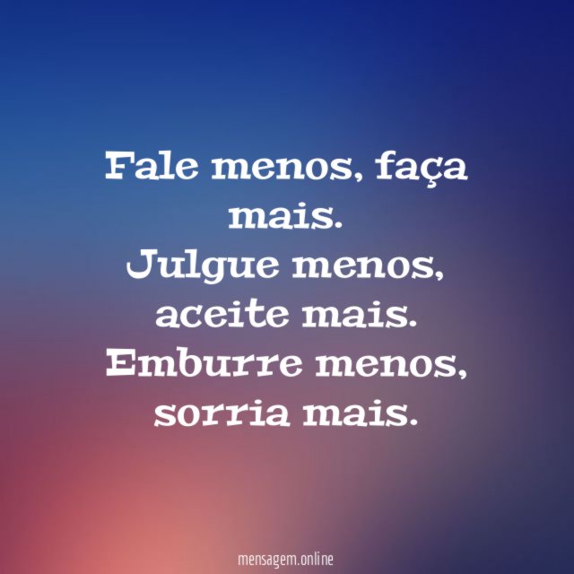 Fale menos