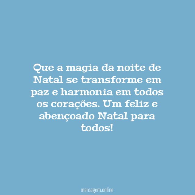 Que a magia da noite de Natal se