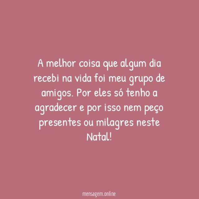 A melhor coisa que algum dia recebi na