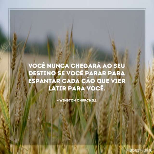 Você nunca chegará ao seu destino se você