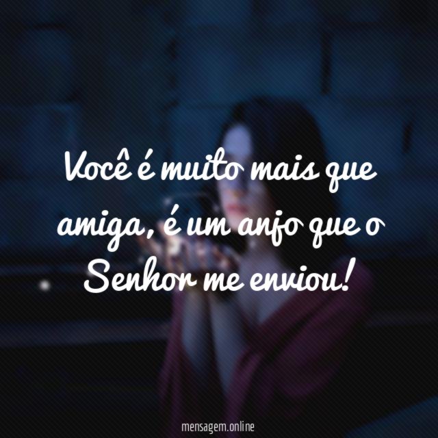 Você é muito mais que amiga