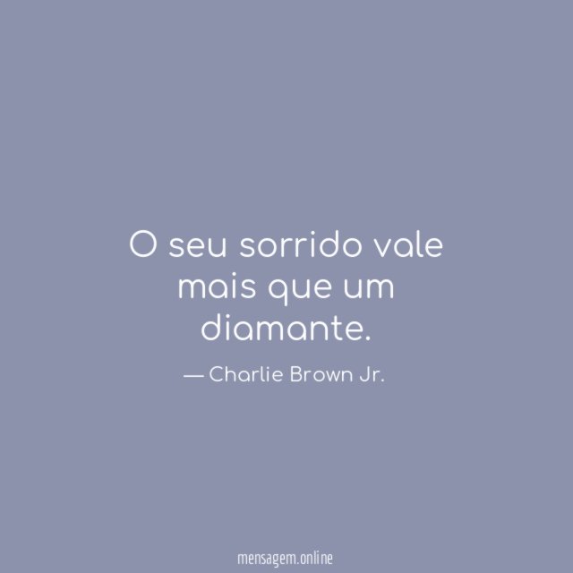 O seu sorrido vale mais que um diamante