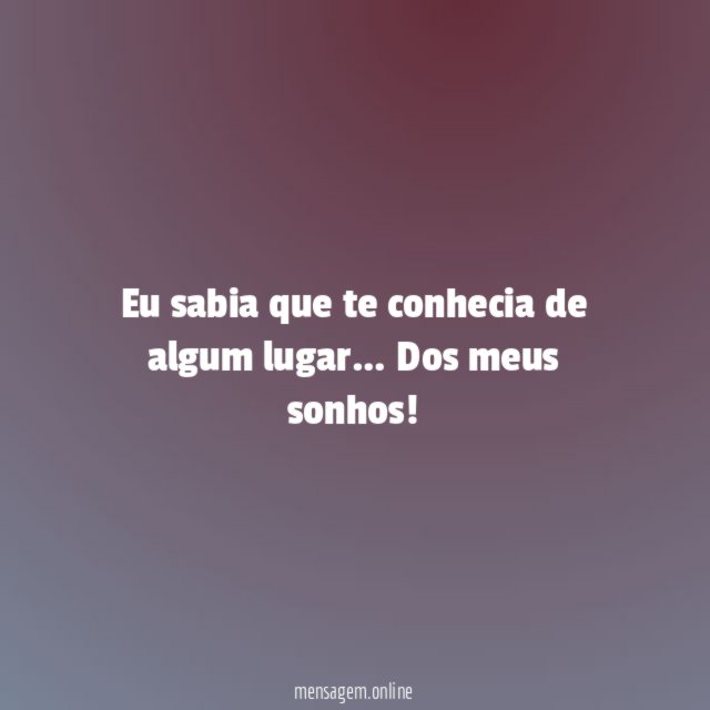Eu sabia que te conhecia de algum lugar