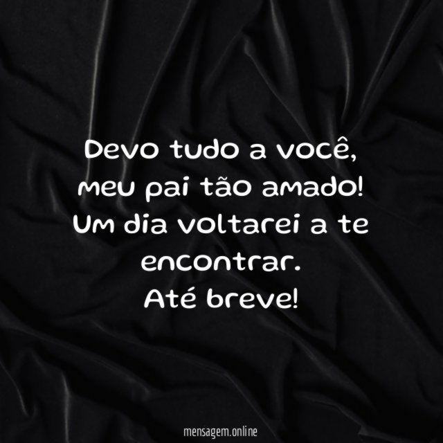 Devo tudo a você