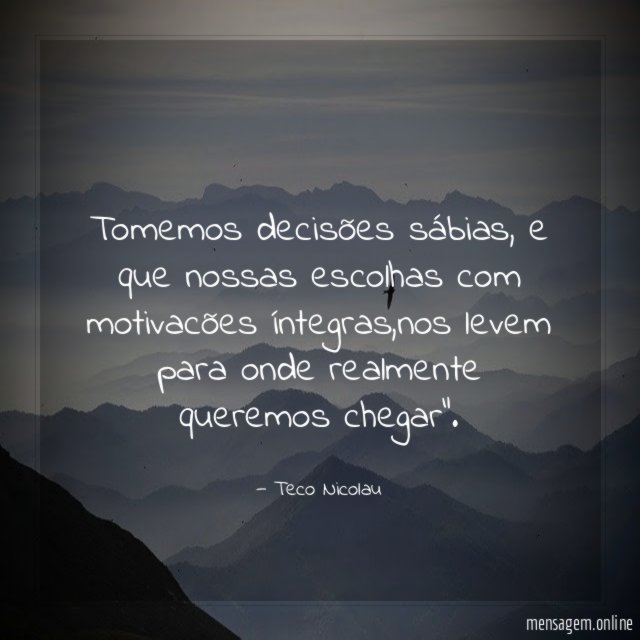 Tomemos decisões sábias