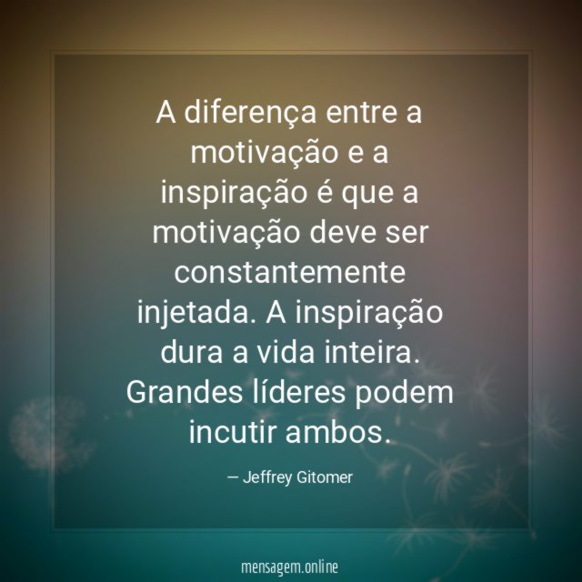 A diferença entre a motivação e a inspiração