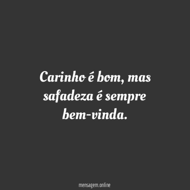 Carinho é bom