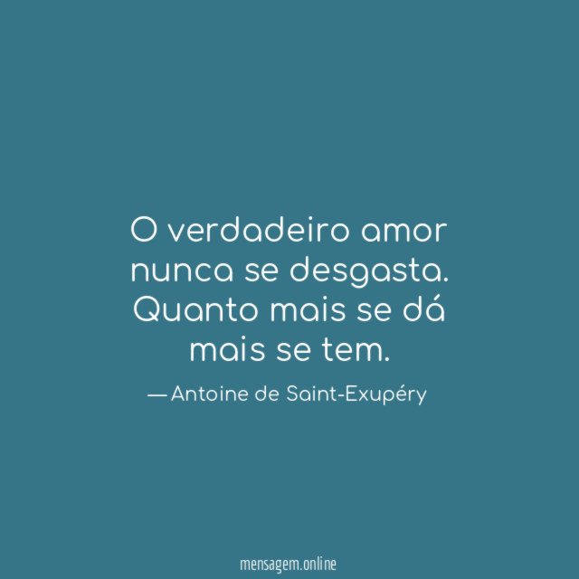 O verdadeiro amor nunca se desgasta