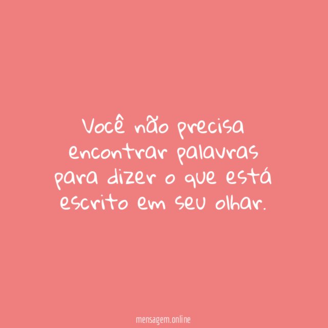 Você não precisa encontrar palavras para dizer