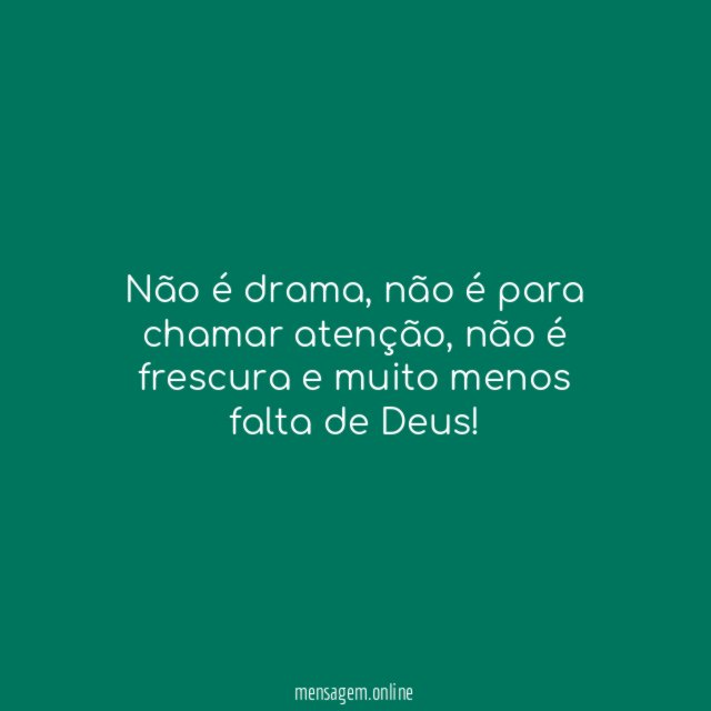 Não é drama