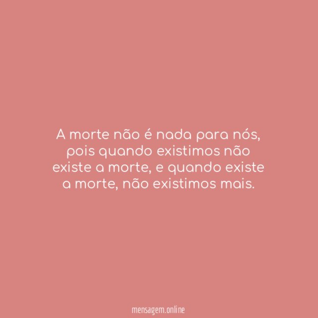 A morte não é nada para nós
