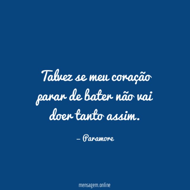 Talvez se meu coração parar de bater não