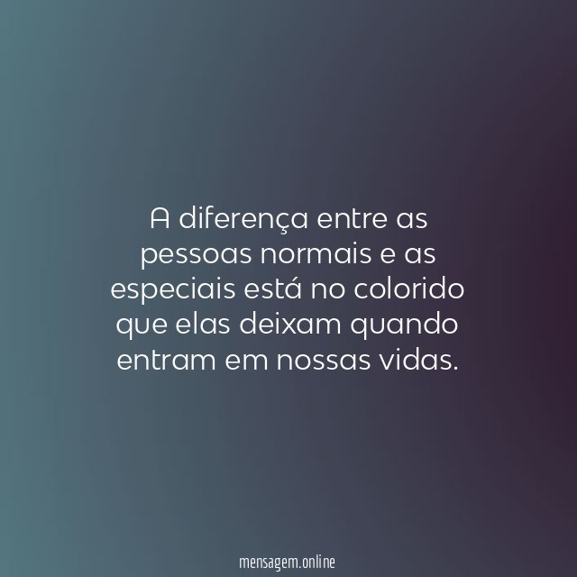 Pessoas normais e especiais