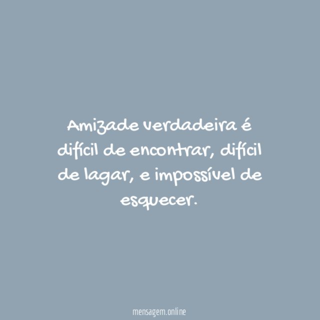 Amizade é assim…