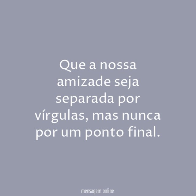 Amizade sem ponto final