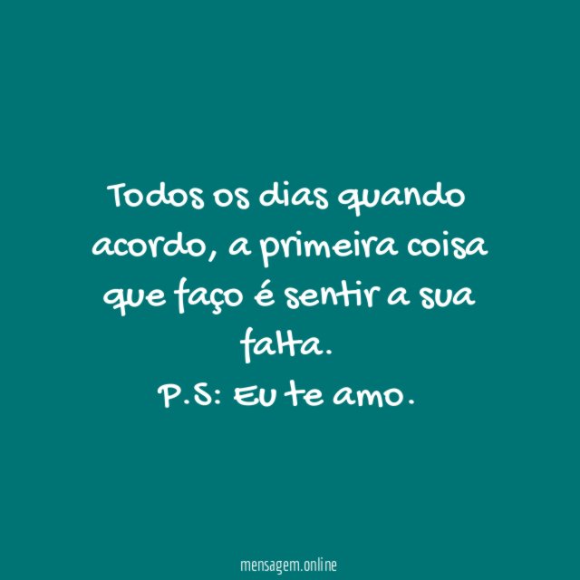 P.S: Eu te amo
