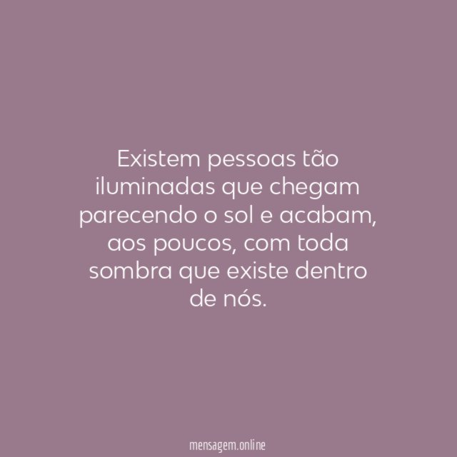 Pessoas iluminadas