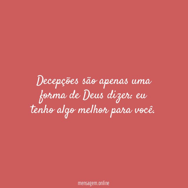 Decepções são