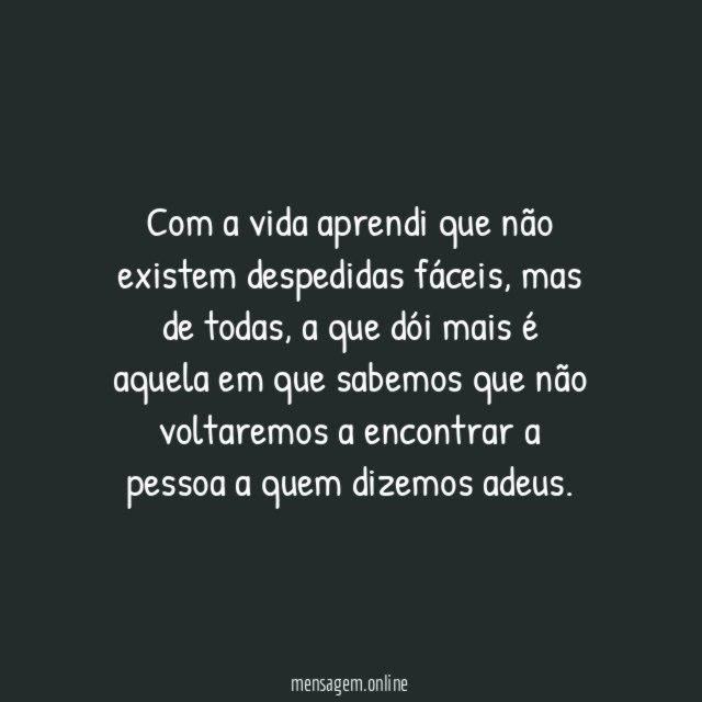 Não existem despedidas fáceis