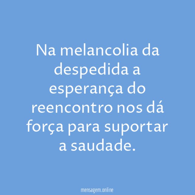 Esperança do reencontro