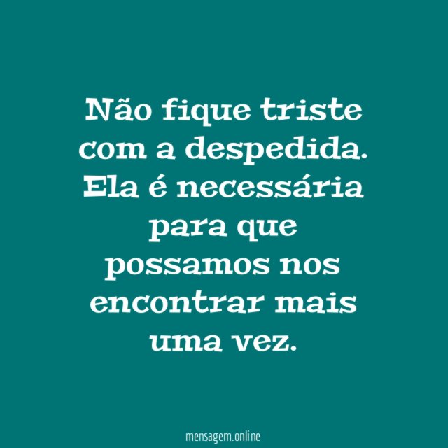 Não fique triste