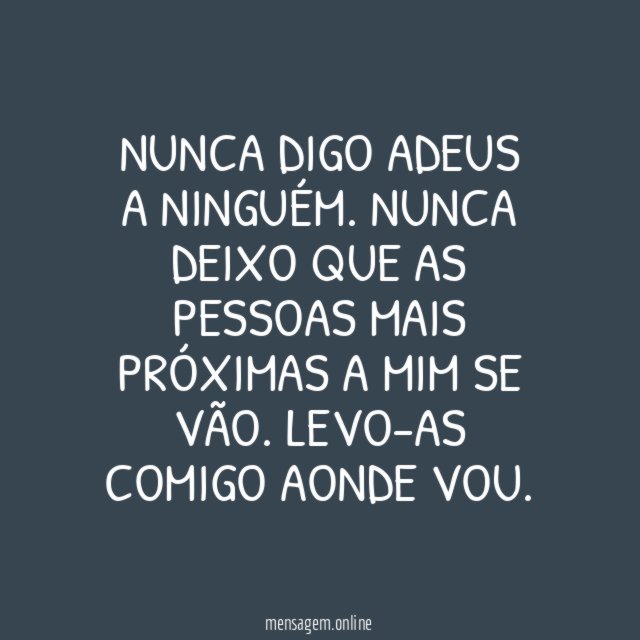 Nunca digo adeus