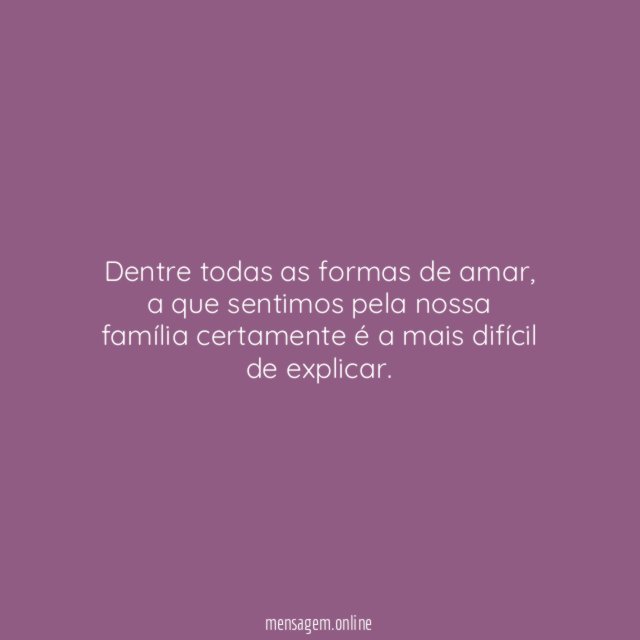 Dentre todas as formas de amar