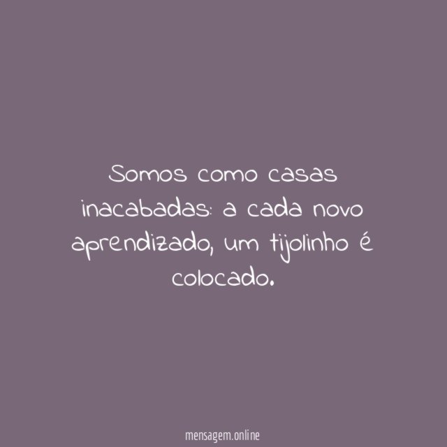 A cada novo aprendizado